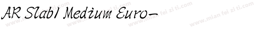 AR Slab1 Medium Euro字体转换